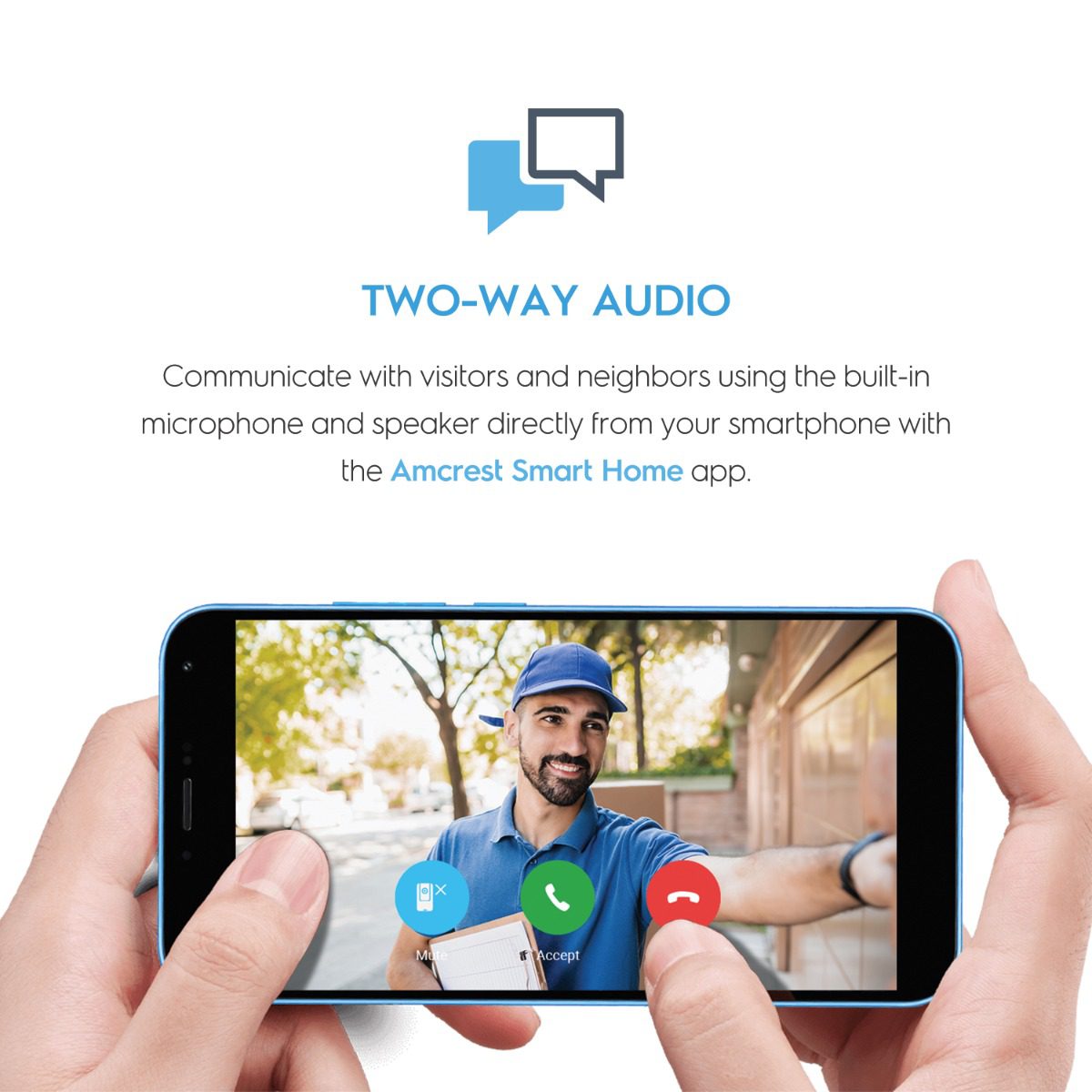 Person using two-way audio on a smartphone outdoors.
